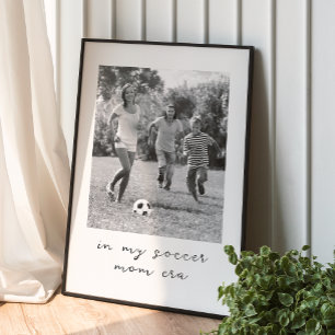 Poster Dans Mon Soccer Maman Era Photo personnalisée