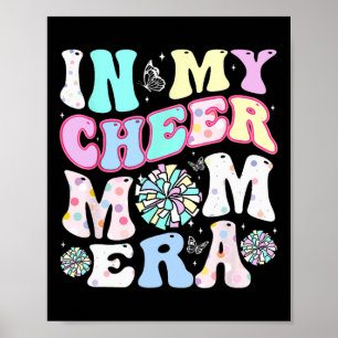 Poster Dans My Cheer Mom Era Funny Cheerleader Da de la m