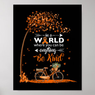 Poster dans un monde être gentil leucémie cancer