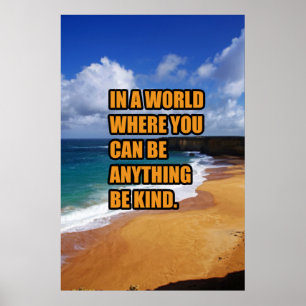 Poster Dans un monde où l'on peut être n'importe quoi