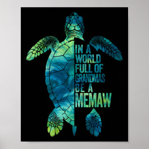 Poster Dans Un Monde Plein De Grandmas Soyez Un Grand Mém
