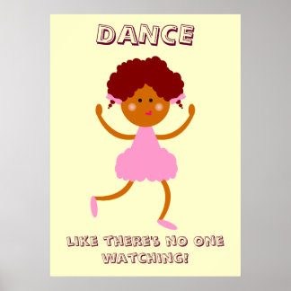 Poster Danse comme il n'y a personne qui regarde !