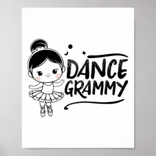 Poster Danse Grammy Jolie Danseuse Grandgirl Grandkid Da