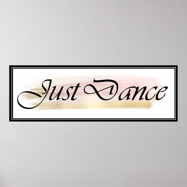 Poster Danse Juste Noir, Blanc, Rose, Or (Devant)
