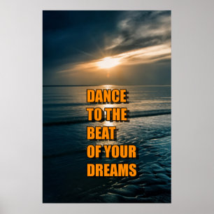 Poster Dansez au rythme de vos rêves