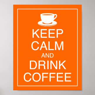 Poster d'art pour garder le calme et boire du café