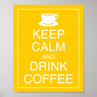 Poster d'art pour garder le calme et boire du café