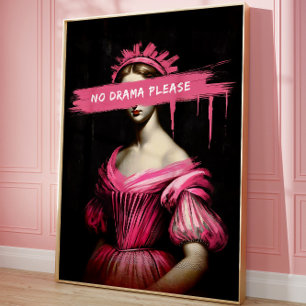 Poster d'art rose esthétique amusant Drama Queen W