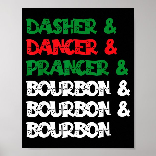 Poster Dasher Dancer Prancer &amp; Bourbon Christmas Funn (Devant)