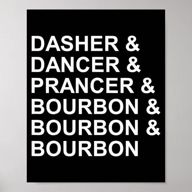 Poster Dasher Dancer Prancer &amp; Bourbon Funny Christma (Devant)