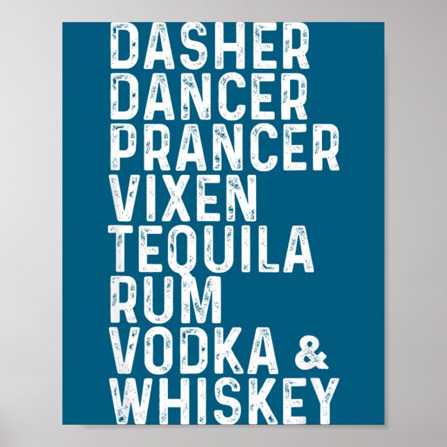 Poster Dasher Dancer Prancer Vixen Tequila Rum Vodka And  (Devant)