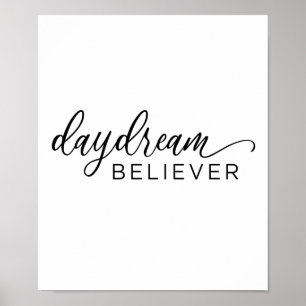 Poster Daydream Believer Calligraphy Imprimer l'affiche