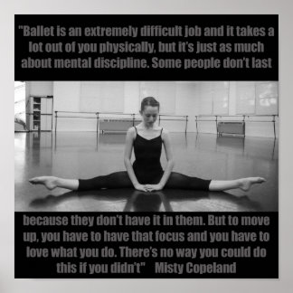 Poster de ballet inspirant Misty Copeland Citation