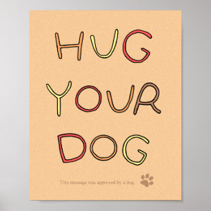 Poster de chien Inspiration Poster de chien Hug Yo
