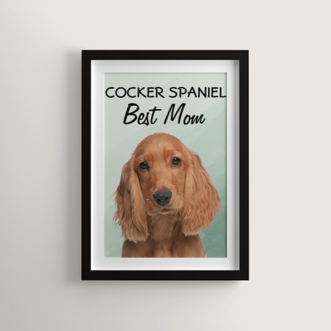 Poster de Cocker Spaniel Best Mom (Créateur téléchargé)
