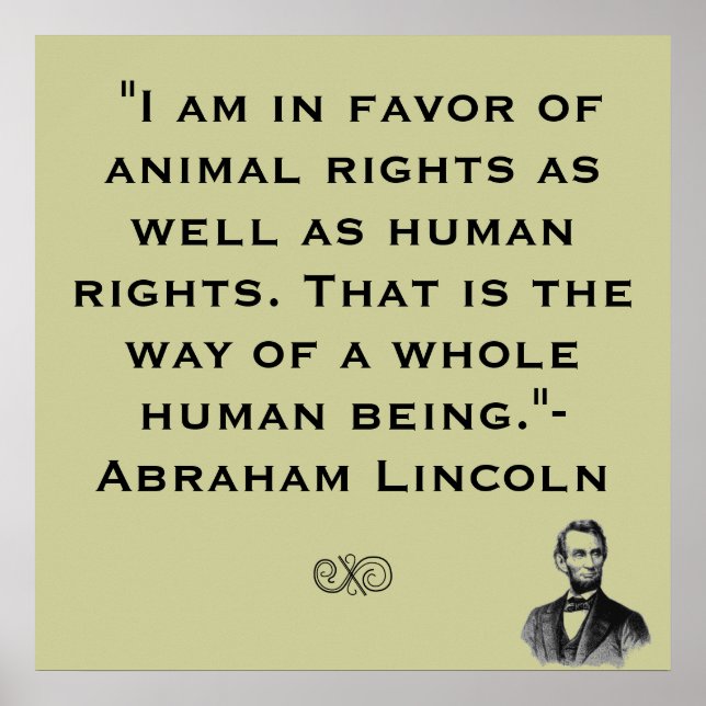 Poster de la citation de Abe Lincoln Animal Rights (Devant)