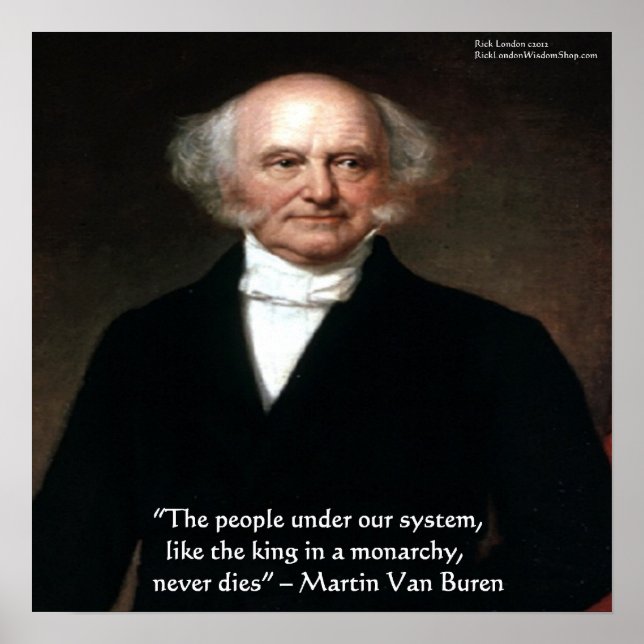Poster de la sagesse de Martin Van Buren "Les Amér (Devant)