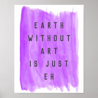 Poster de l'artiste de la Terre sans art