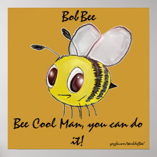 Poster de l'Homme Cool d'abeilles