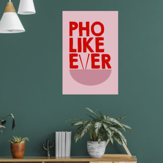 Poster de Pho Like Ever