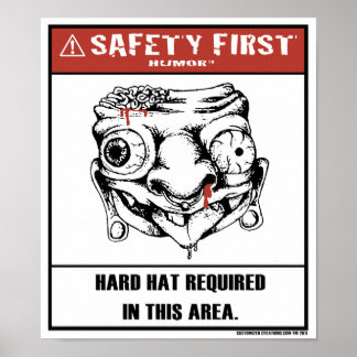 Poster de sécurité du premier Humour-Casquette dur