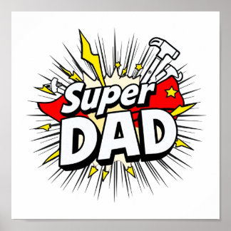 Poster de Super Papa - Gras Mur Art pour votre quo