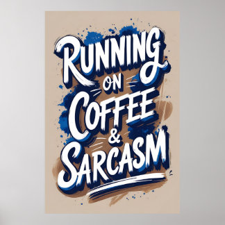Poster de typographie sur le café et la sarcasme