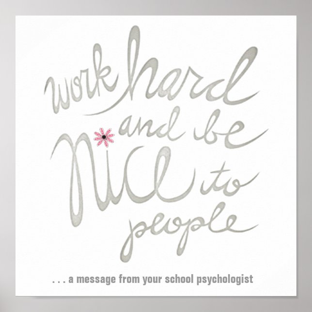 Poster de Work Hard & Be Nice (Devant)