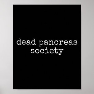 Poster Dead Pancreas Society Amusante Sensibilisation au