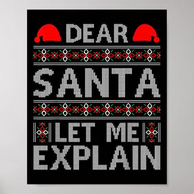 Poster Dear Santa Let Me Explain Funny Christmas Quotes  (Devant)