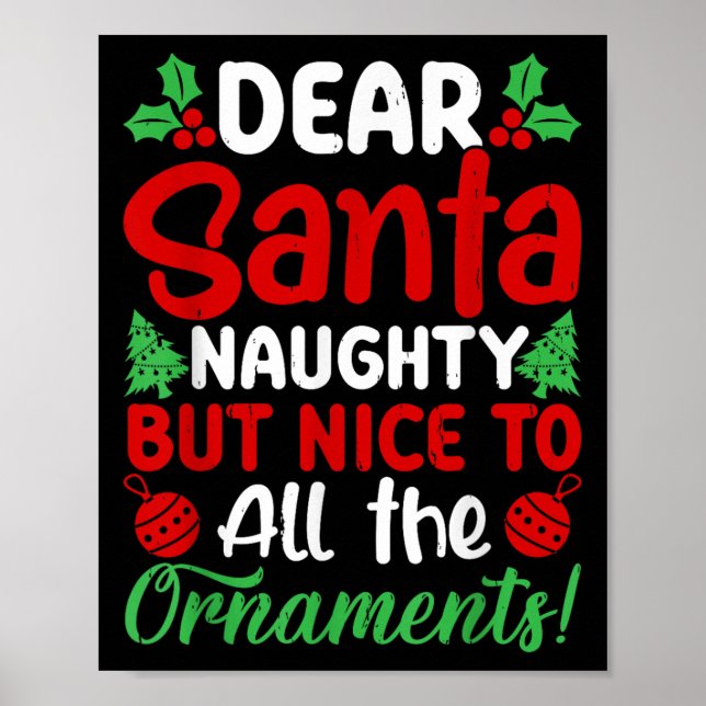 Poster Dear Santa Naughty But Nice To All The Christmas O (Devant)
