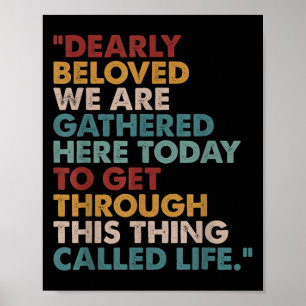 Poster Dearly Beloved Nous Sommes Réunis Ici Aujourd'Hui