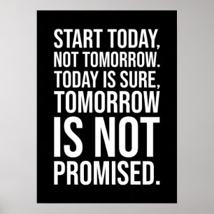 Poster Début aujourd'hui - Motivation du succès
