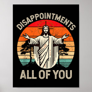 Poster Déception Rétro Vous Tous Christian Jesus Hu