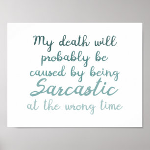 Poster Décès par sarcasme