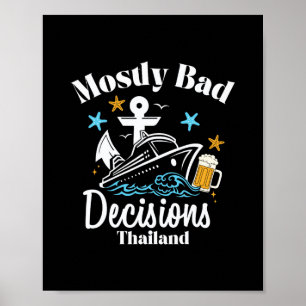 Poster Décisions Mostly D Thaïlande Spring Break