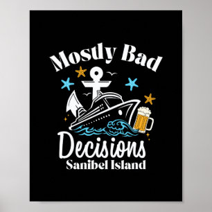 Poster Décisions surtout D Sanibel Island Spring Break