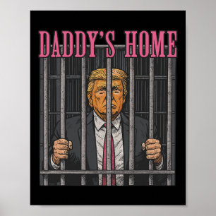 Poster Déclaration humoristique du leader emprisonné Papa