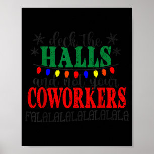 Poster Décorez Les Salles Et Non Votre Noël De Collègues