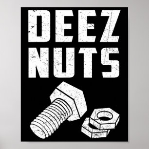 Poster Deez Et Nuts Bolt Funny Mécanique Dit Plaisanterie