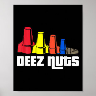 Poster Deez Nuts Électricien Pour Hommes Femmes