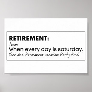 Poster Définition amusante de la retraite
