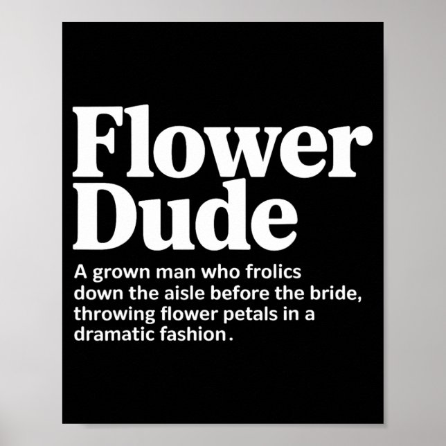 Poster Définition de Bride Flower Dude  (Devant)