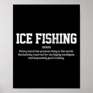 Poster Définition de la pêche sur glace Cadeau drôle de p