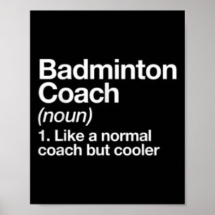 Poster Définition d'entraîneur de badminton Sports Entraî
