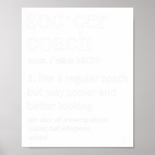Poster Définition d'entraîneur de soccer drôle Sports