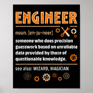 Poster Définition d'ingénieur Drôle Ingénierie Nerd Scien