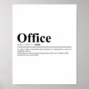 Poster Définition du bureau   Citation drôle