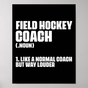 Poster Définition d'un entraîneur de hockey sur gazon drô