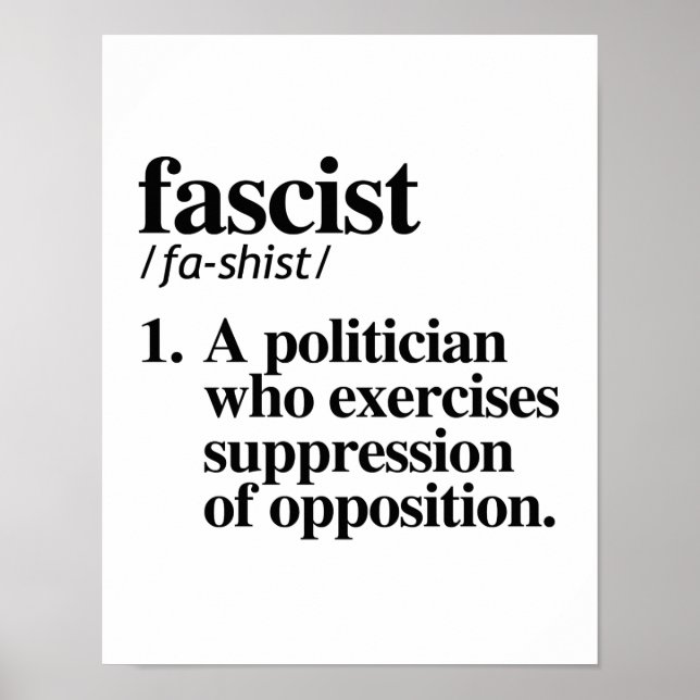 Poster Définition fasciste - Un politicien qui nous exerc (Devant)